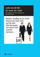 So Tickt Ihr Chef 3746947227 Book Cover