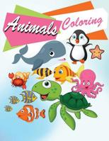 Animals Coloring: Coloring Activity Books for Kids & Toddlers Ages 2-4, 4-8, Boys, Girls 1074641728 Book Cover