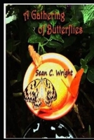 A Gathering of Butterflies 1512009938 Book Cover