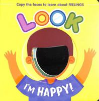 Look I'm Happy! 1803687592 Book Cover