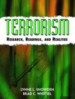 Terrorism: Research, Readings and Realities 0131173731 Book Cover