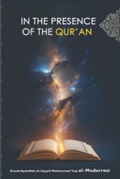 IN THE PRESENCE OF THE QUR’AN B0FN7LZ85X Book Cover