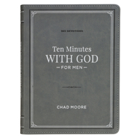 Ten Minutes with God for Men: 365 Daily Devotions