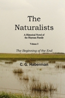 The Naturalists A Historic Novel of the Hayman Family 198772951X Book Cover