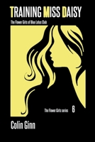 Training Miss Daisy B0BTCS7T55 Book Cover