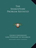 The Shakespeare Problem Restated 0766142620 Book Cover