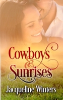 Cowboys and Sunrises 1943571112 Book Cover