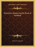 Researches Respecting the Book of Sindibad 0766149005 Book Cover