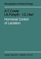 Hormonal control of lactation (Monographs on endocrinology) 3642813917 Book Cover