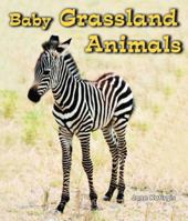 Baby Grassland Animals 0766037932 Book Cover