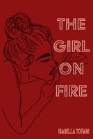 The Girl on Fire 1790617049 Book Cover