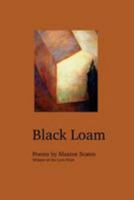 Black Loam 1932339736 Book Cover