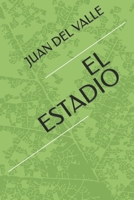 El Estadio B09GRG8G79 Book Cover