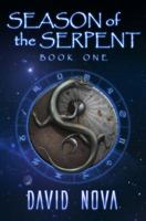 Season of the Serpent: Book One 0985307315 Book Cover