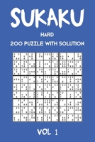 Sukaku Hard 200 Puzzle With Solution Vol 1: Exciting Sudoku variation, puzzle booklet, 2 puzzles per page 1711808903 Book Cover