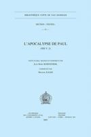Apocalypse De Paul Nh (Bibliotheque Copte De Nag Hammadi. Section Textes) (Bibliotheque Copte De Nag Hammadi. Section Textes) 9042916001 Book Cover