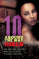 Around the Way Girls 10 1622866355 Book Cover