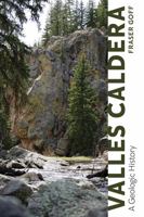 Valles Caldera: A Geologic History 0826345905 Book Cover