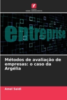 Métodos de avaliação de empresas: o caso da Argélia 6206261441 Book Cover