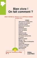 Bien vivre ! On fait comment ? (Point de Traverse Le Mag’) (French Edition) B0D45TDYBG Book Cover