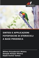 Sintesi E Applicazioni Fotofisiche Di Eterocicli a Base Piridinica (Italian Edition) 6208839017 Book Cover