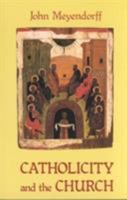 Catholicity and the Church 0881410063 Book Cover