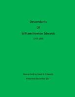 Descendants of William Newton Edwards 1981347739 Book Cover