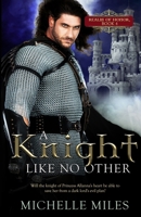 A Knight Like No Other 173338877X Book Cover