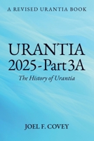 Urantia 2025 Part 3A B0DPXY4ZR8 Book Cover
