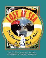 Lost At Sea: "The Adventures of Max & Mimi at Topsail Island" 0977677257 Book Cover