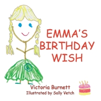 Emma's Birthday Wish 1913460177 Book Cover