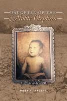 Daughter of the Noble Orphan 1973634872 Book Cover