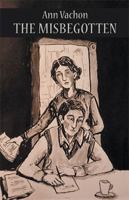 The Misbegotten 1984543512 Book Cover