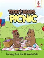 Teddy Bears Picnic: Coloring Book for 18 Month Olds 0228204968 Book Cover