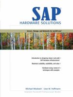 SAP Hardware Solutions: Servers, Storage, and Networks for mySAP.com (HP Professional Series) 0130280844 Book Cover