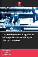 Desenvolvimento e Aplicação de Dispositivos de Deteção por Micro-ondas (Portuguese Edition) 6630133218 Book Cover