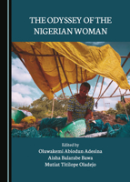 The Odyssey of the Nigerian Woman 1527554619 Book Cover