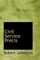 Civil Service Precis 0353955485 Book Cover