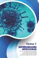 Enfermedades Infecciosas: Tomo 1 B084P5515X Book Cover