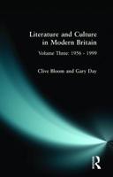 Literature and Culture in Modern Britain: 1956-1999 0582075521 Book Cover