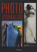 Photo Journalism (Hutton Getty Picture Collectio) 383312556X Book Cover