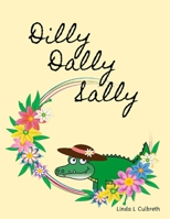 Dilly Dally Sally B0DM1CNQCS Book Cover