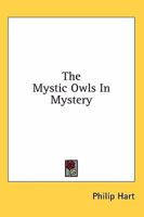 The Mystic Owls In Mystery 1163141917 Book Cover