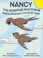 Nancy the Noontime Nighthawk 1964411378 Book Cover