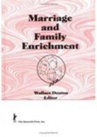 Marriage and Family Enrichment 0866564950 Book Cover