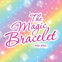 The Magic Bracelet 1796099740 Book Cover