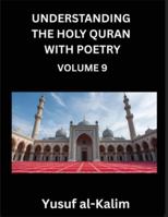 Understanding the Holy Quran with Poetry (Part 8)- Quranic Wisdom, Cultural Richness, and the Path to Enlightenment B0G5259XY4 Book Cover