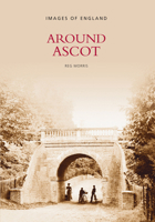 Around Ascot 0752415735 Book Cover