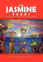 The Jasmine Years: From My African Notebooks 1475960085 Book Cover