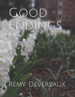 Good Endings B08KV9N729 Book Cover